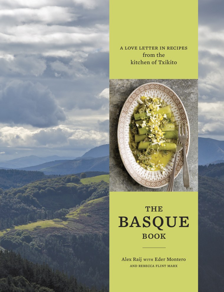 the The Basque Book: A Love Letter in Recipes from the Kitchen of Txikito