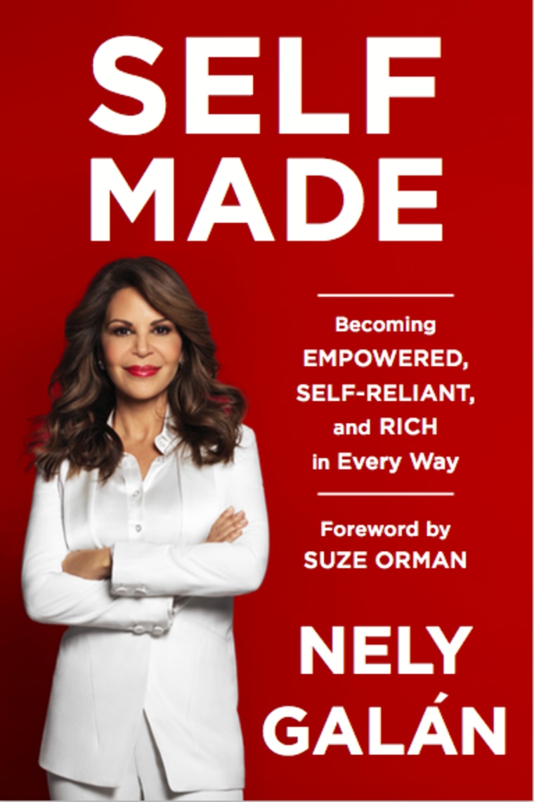 Cover of 'Self Made: Becoming Empowered, Self-Reliant, and Rich in Every Way,' by Nely Galan.