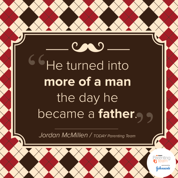 Father's Day quotes Jordan McMillen Today Show