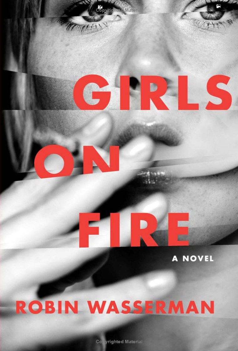 "Girls on Fire" by Robin Wasserman (Isaac Fitzgerald's pick)