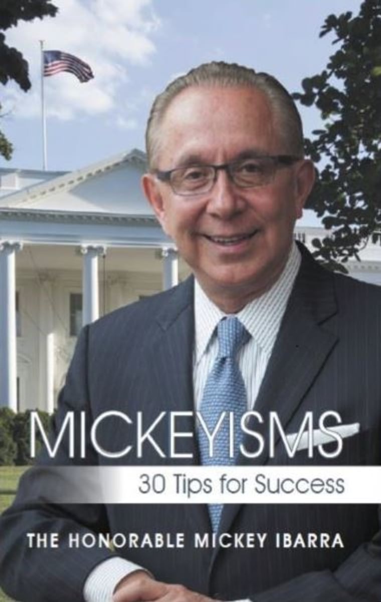 Mickey Ibarra's book "Mickeyisms: 30 Tips for Success"