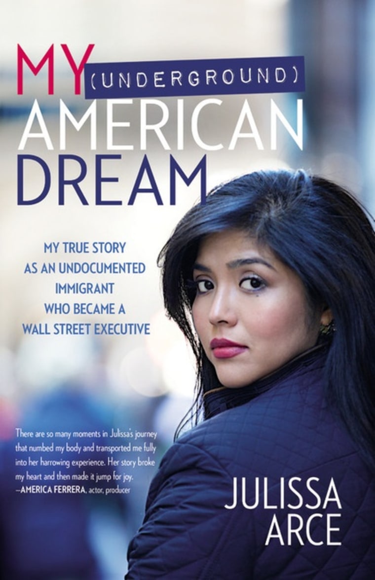 "My (Underground) American Dream" by Julissa Arce