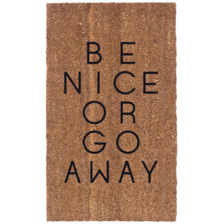 Be Nice Or Go Away Doormat