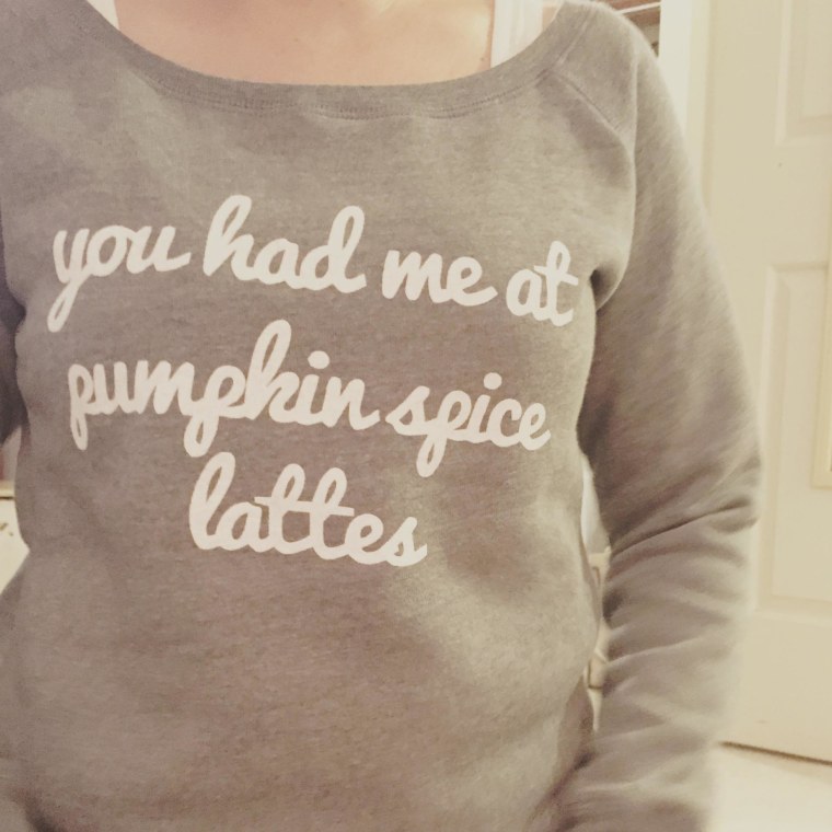 A sweatshirt owned by Nicole Sutton, who admits to being obsessed with pumpkin spice.