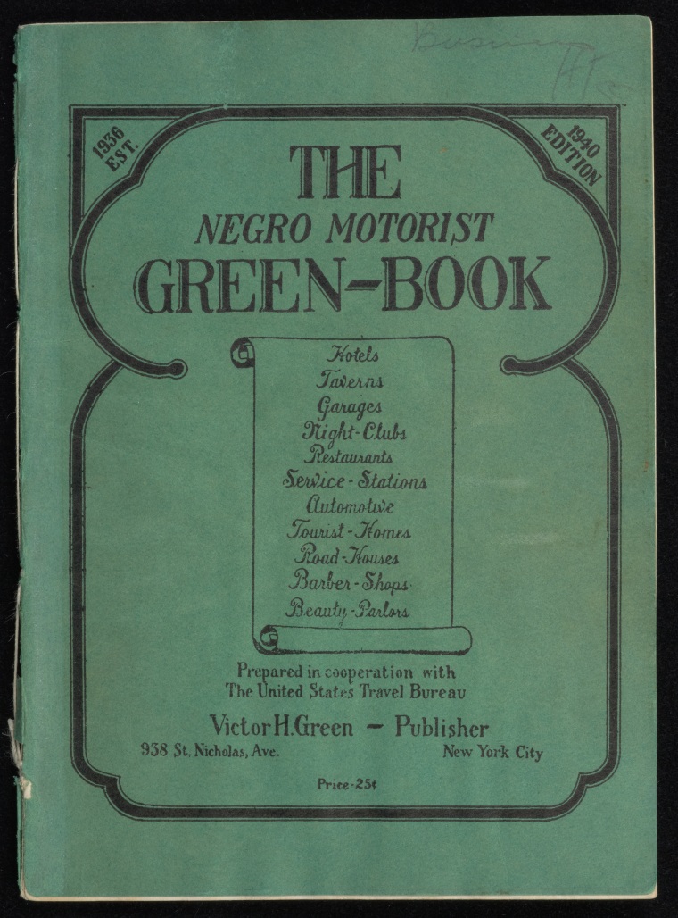1940 book cover of "The Negro-Motorist Green Book," from the New York Public Library collection.