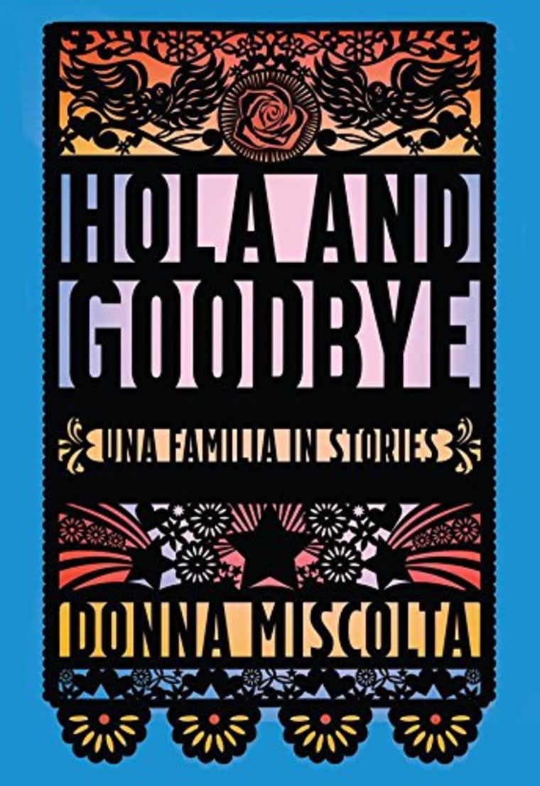Donna Miscolta, Hola and Goodbye: Una Familia in Stories, Carolina Wren Press.