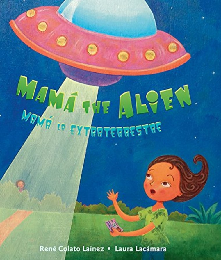 Mama The Alien/Mama la Extraterrestre by Rene Colato Lainez
