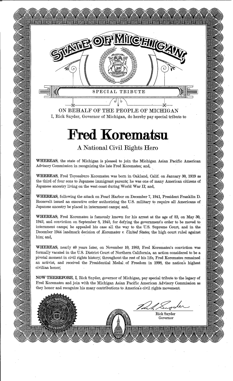 A proclamation from Michigan Gov. Rick Snyder calling Fred Korematsu a national civil rights hero.