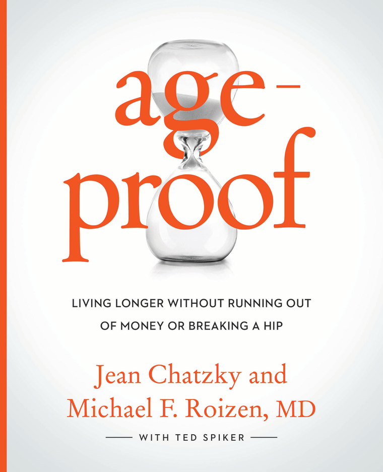 Image: Book cover, "Age-proof" by Jean Chatzky, Dr. Michael Roizen, and Ted Spiker