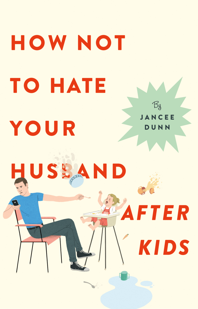 Jancee Dunn's new book deals with life in a post-baby marriage.