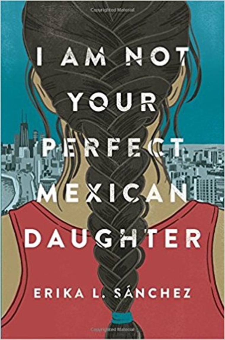 I am Not Your Perfect Mexican Daughter.