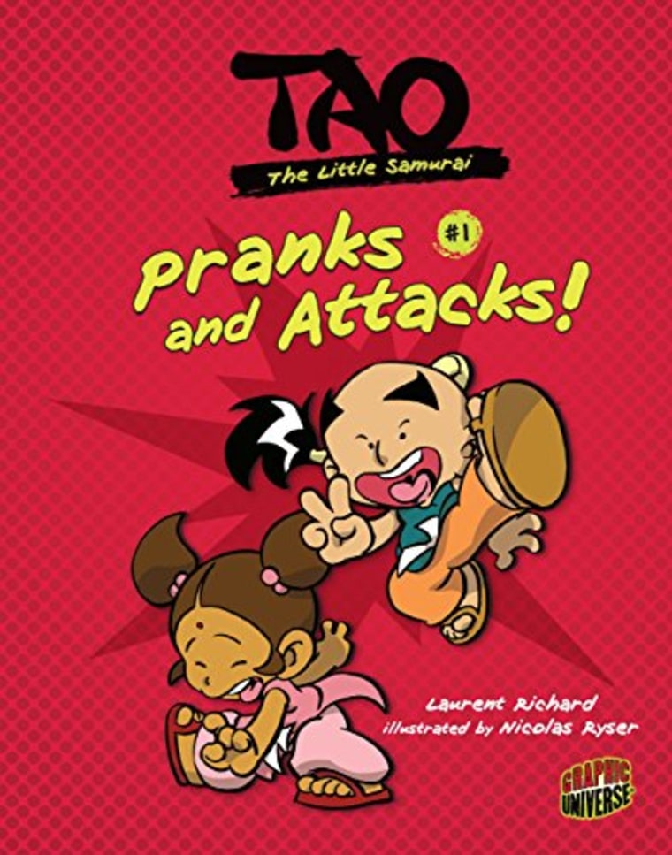 "Pranks and Attacks!: Book 1 (Tao, the Little Samurai)" by Laurent Richard
