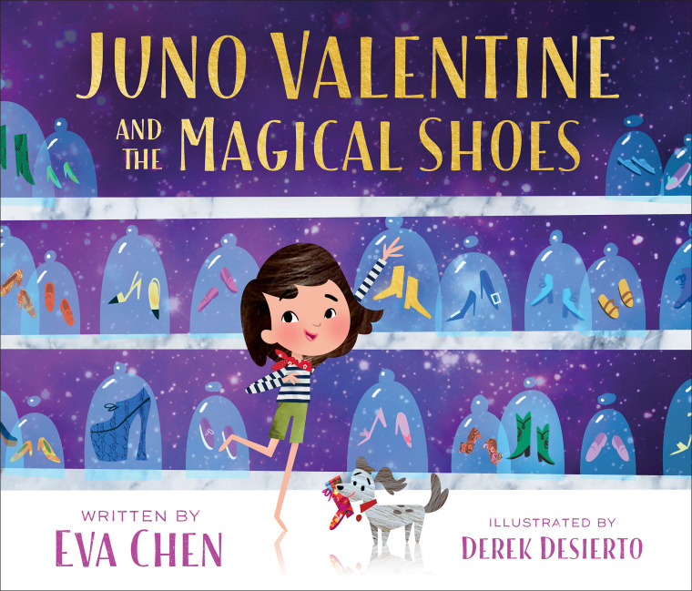 \"Juno Valentine and the Magical Shoes,\" a book by Eva Chen.