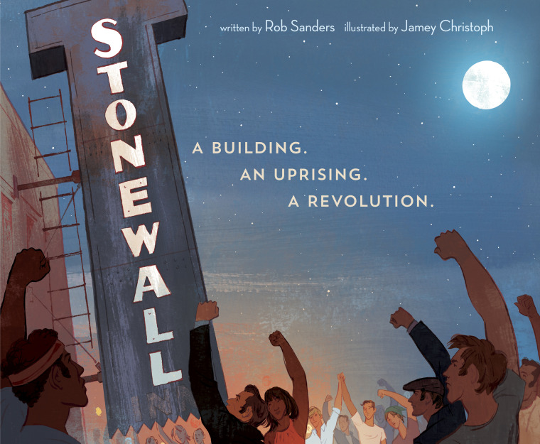 Image: "Stonewall: A Building. An Uprising. A Revolution," written by Rob Sanders and illustrated by Jamey Christoph.