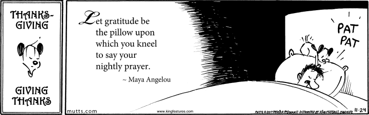 Mutts highlights a quote by author Maya Angelou.
