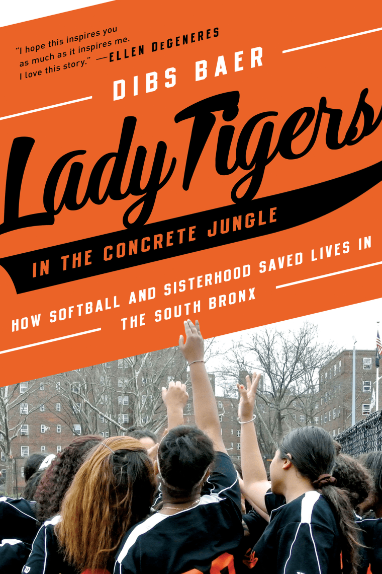 "Lady Tigers" by Dibs Baer tells the story of Coach Astacio and his softball team.