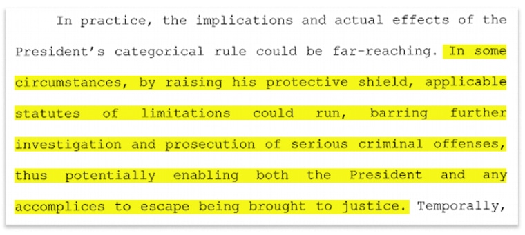 Image: In some circumstances, by raising his protective shield, applicable statutes of limitations could run, barring further investigation and prosecution of serious criminal offenses, thus potentially enabling both the President and any accomplices to e
