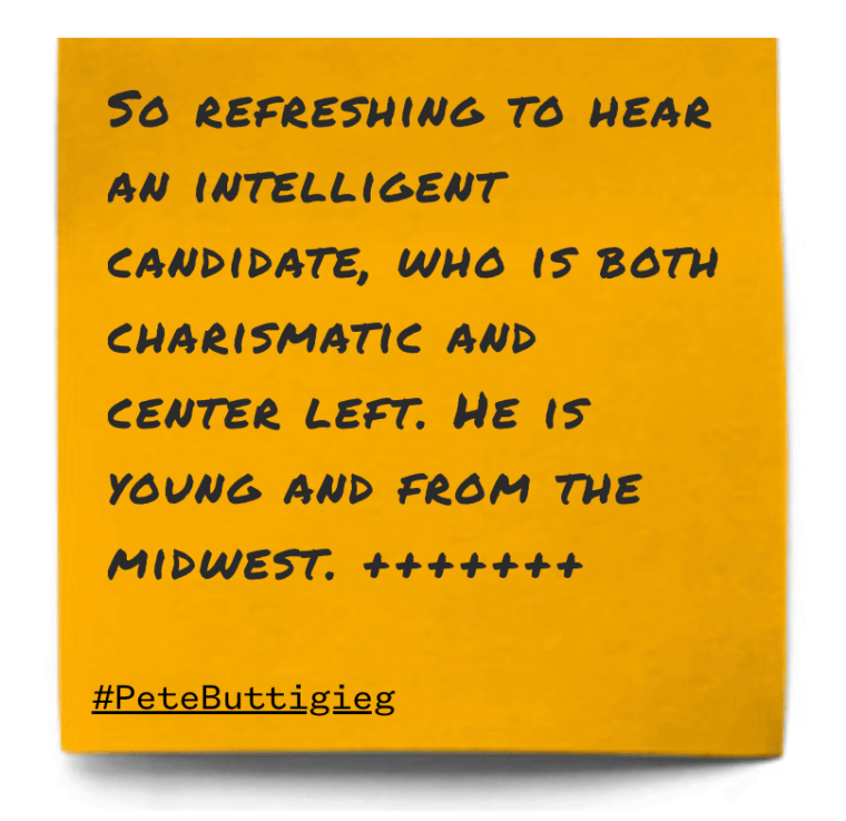 "So refreshing to hear an intelligent candidate, who is both charismatic and center left. He is young and from the midwest."