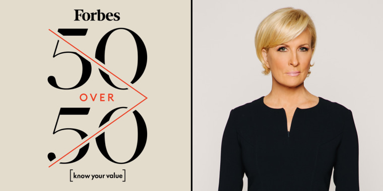 Forbes and Mika Brzezinski's Know Your Value announced on Thursday that it would be collaborating on a "50 Over 50" list.
