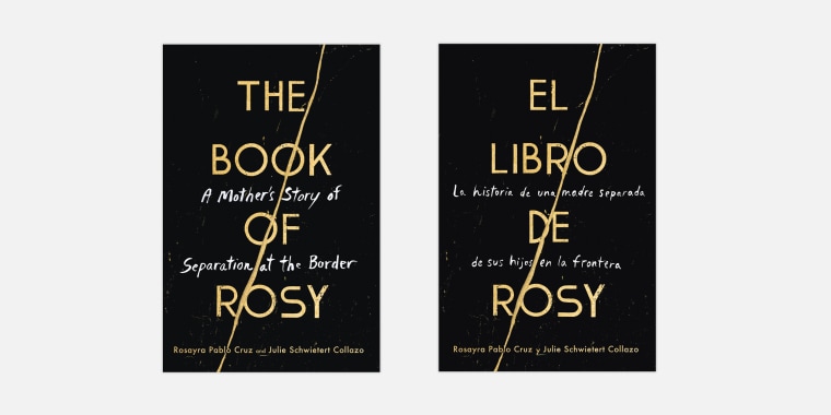 "The Book of Rosy" is a mother's memoir of family separation at the border and is being simultaneously published in Spanish.