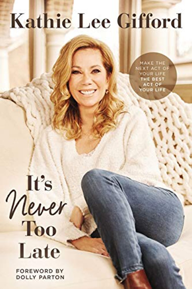 Kathie Lee Gifford book "It's Never Too Late"