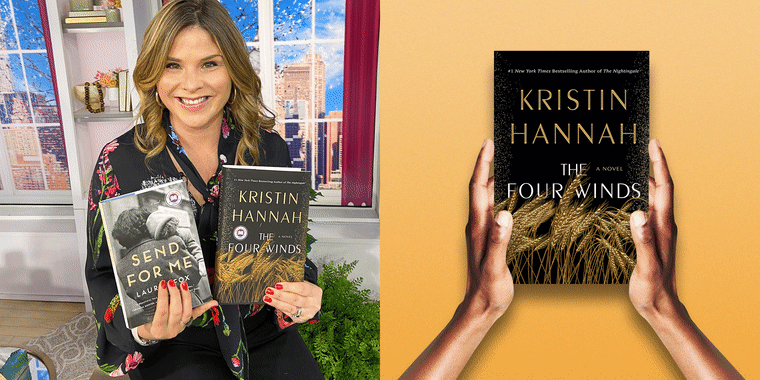 Image of Jenna Bush Hager holding her two February book club picks, The Four Winds and Send for Me
