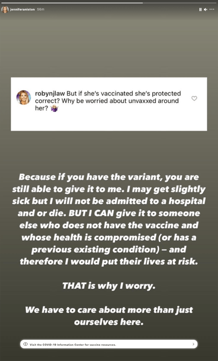 Aniston defended her decision in her Instagram story on Aug. 5, 2021.