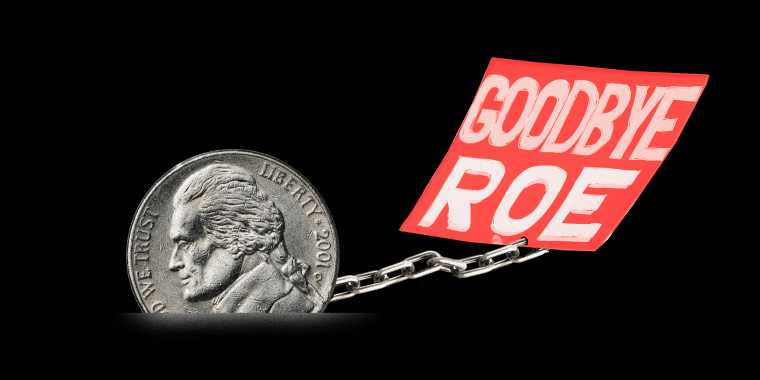 Photo illustration: A nickel chaining down a paper that reads,\"Goodbye Roe\".