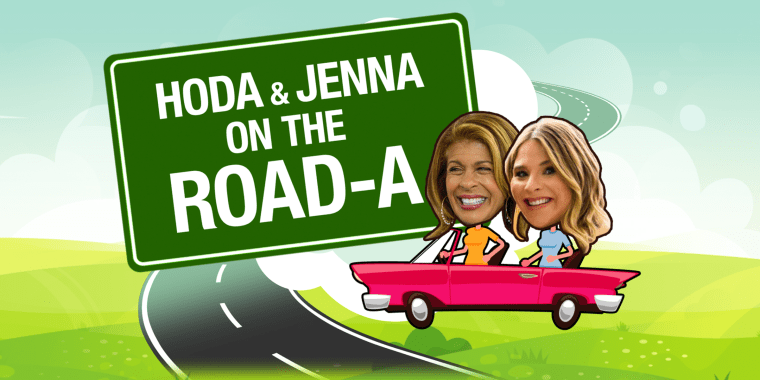 Go on the road with Hoda and Jenna!