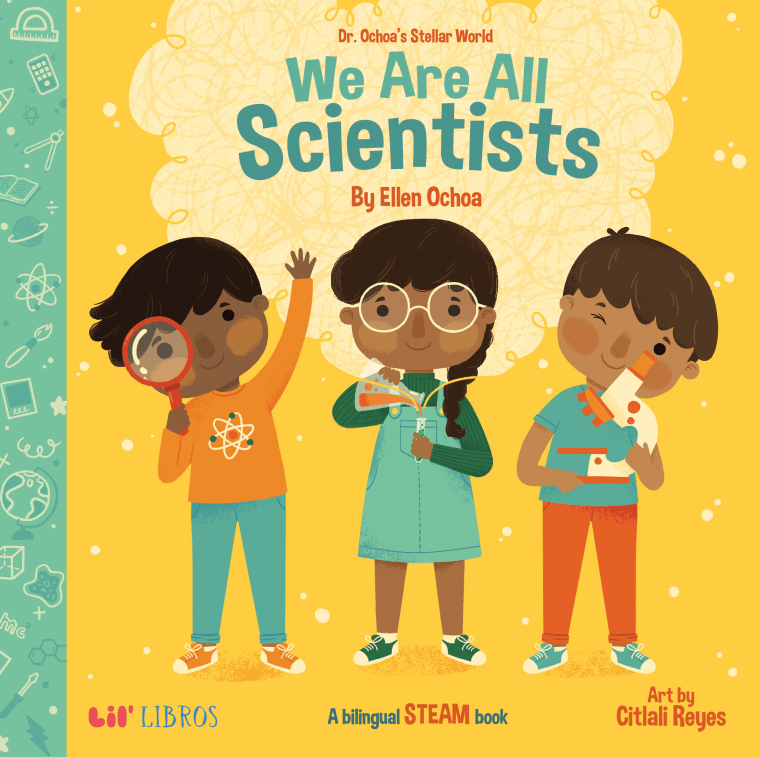 "Dr. Ochoa's Stellar World: We Are All Scientists /Todos somos cient?ficos" book cover