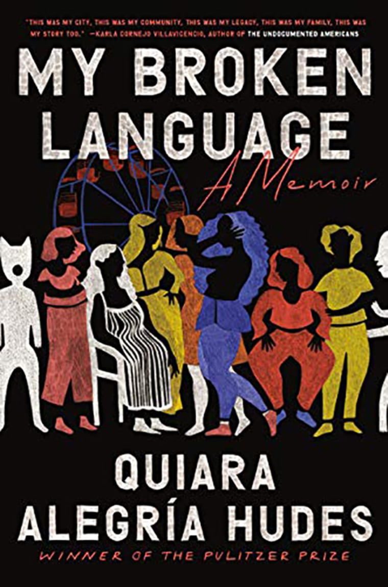 Quiara Alegría Hudes' memoir "My Broken Language."
