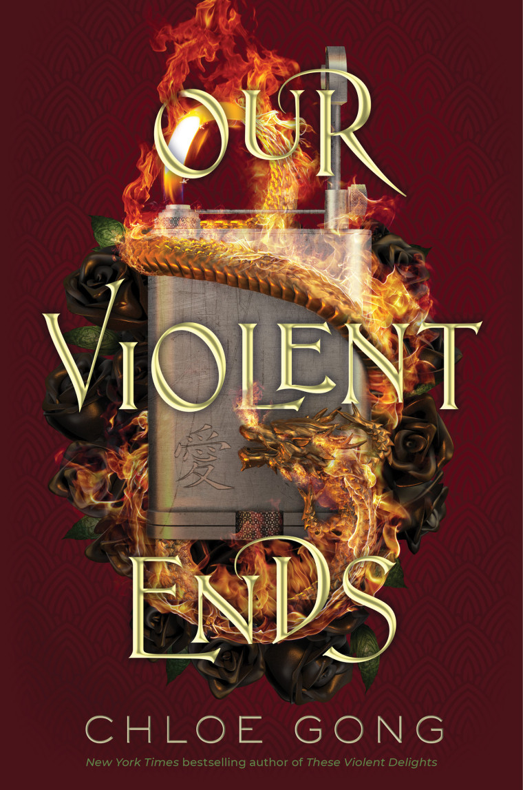 "Our Violent Ends" by Chloe Gong.