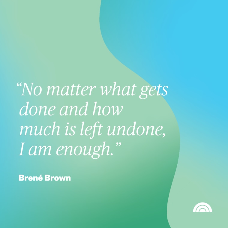 Positive Affirmation - Brene Brown I am enough