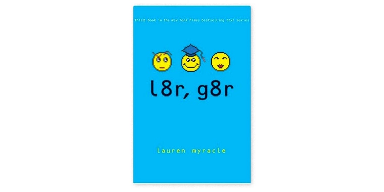 Image: book cover for "L8r, g8r"