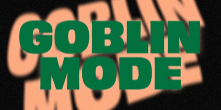 Illustration of the words "Goblin Mode."