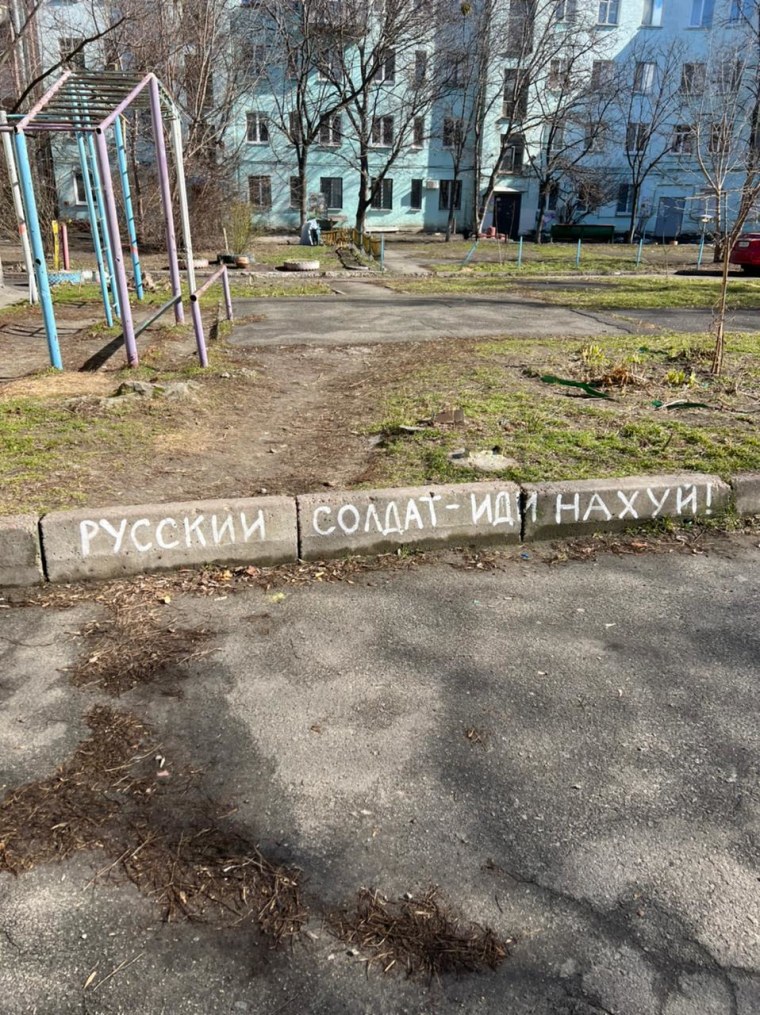 A message to Russian troops in Kyiv. Translated, it reads, "Russian soldier f--- yourself."