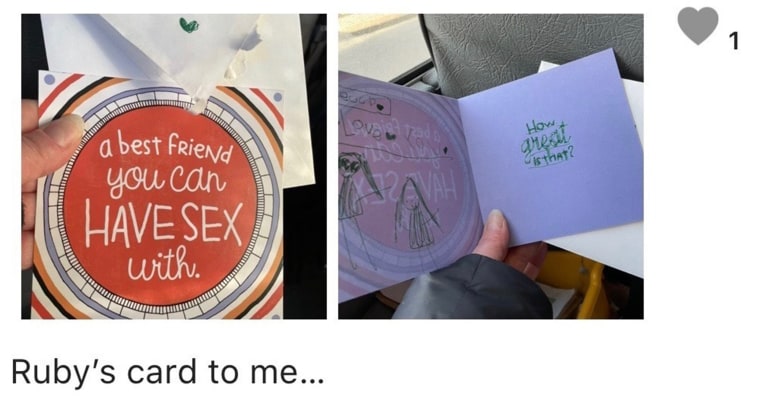 "A best friend you can have sex with," the card said on the outside. "How great is that?"