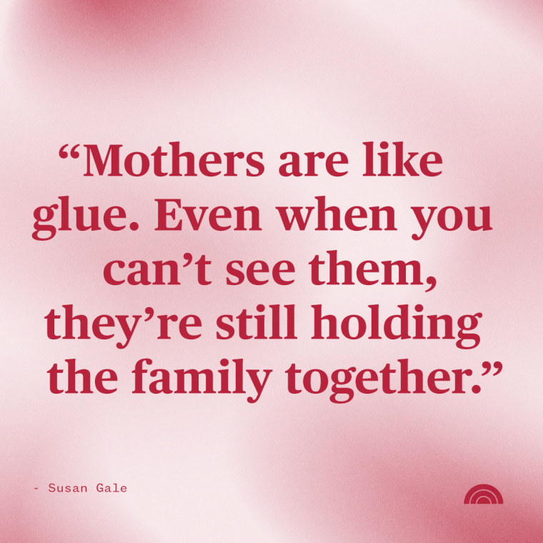 https://media-cldnry.s-nbcnews.com/image/upload/t_fit-760w,f_auto,q_auto:best/rockcms/2022-05/8-mothers-day-quotes-aw-220222-37e159.jpg