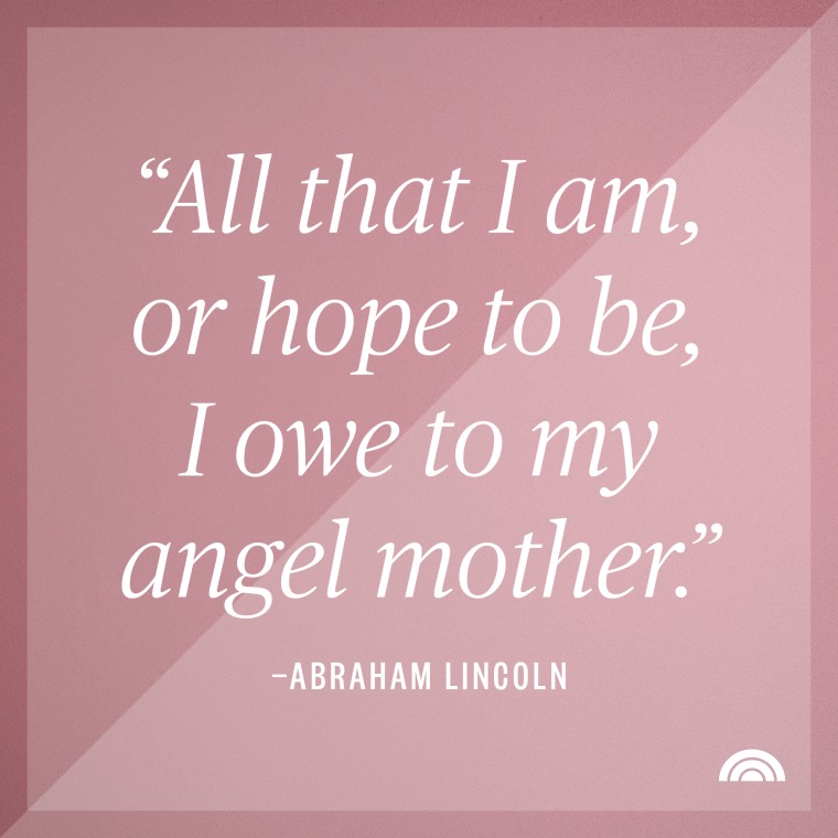 https://media-cldnry.s-nbcnews.com/image/upload/t_fit-760w,f_auto,q_auto:best/rockcms/2022-09/mom-quotes-abraham-lincoln-7e3d94.jpg