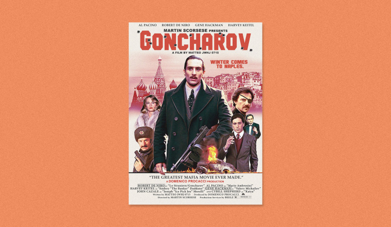 The film “Goncharov” isn’t a real Martin Scorsese film, but the elaborate Tumblr bit has inspired hundreds of fanfictions and fan art — like this viral poster.
