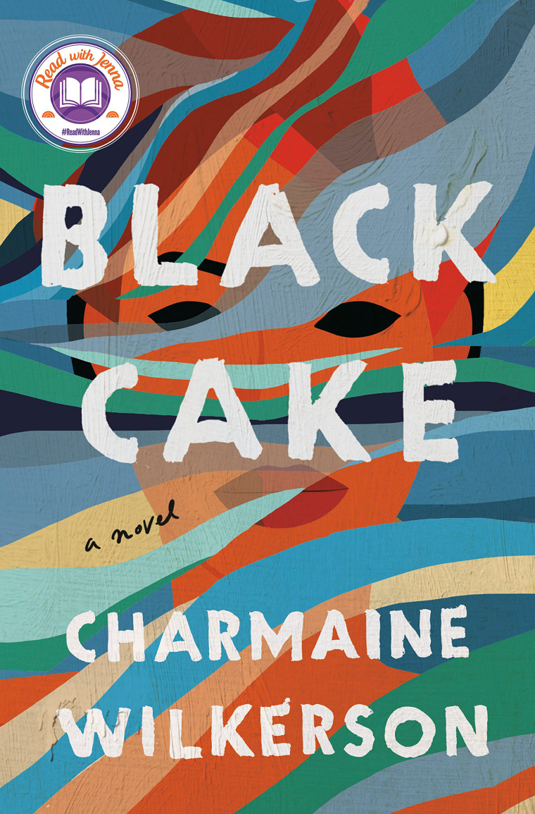 "Black Cake" Charmaine Wilkerson.