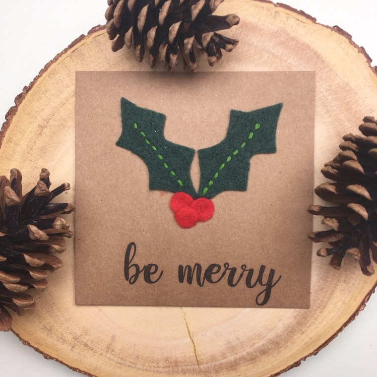 felt holly christmas card with 'be merry' message