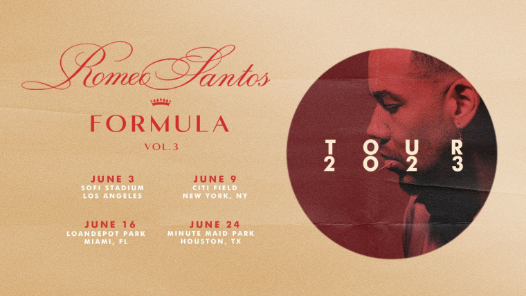Romeo Santos Formula Vol. 3 tour dates.