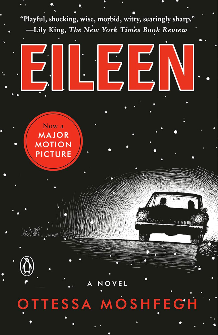 "Eileen" by Ottessa Moshfegh.