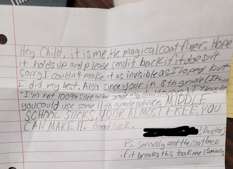 A teacher asked his daughter to mend a student's coat. This is the note she slipped into one of the pockets. 