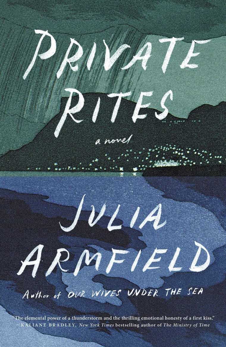 "Private Rites" by Julia Armfield.