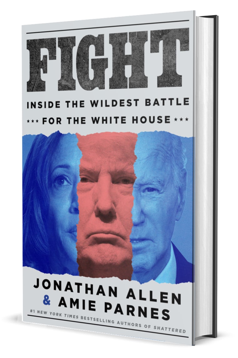 “FIGHT: Inside the Wildest Battle for the White House,” by Jonathan Allen and Amie Parnes.