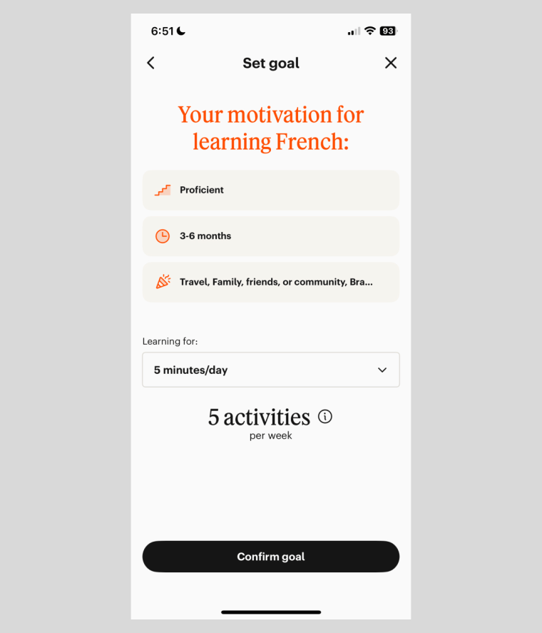 A screenshot of the Babbel goal-setting page, which lists a goal of being Proficient in 3-6 months, a learning purpose of travel and communicating with friends and family, and a daily learning plan for five minutes of practice per day.