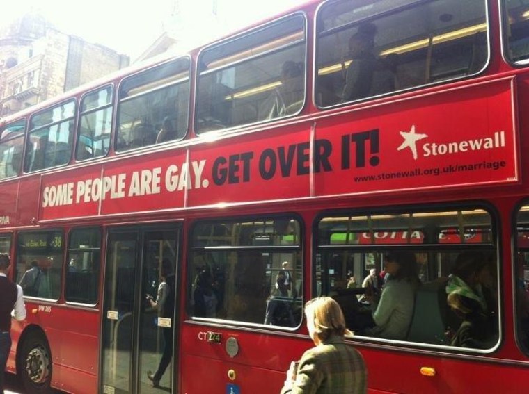 A 'Some People Are Gay. Get Over It!' advertisement on a London bus.