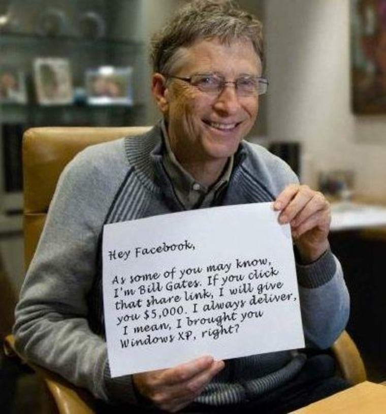 True or false? Sorry to disappoint, but Bill Gates isn't giving away his money so easily.